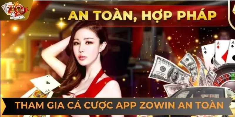 Người chơi tham gia giải trí trên app ZOWIN cực an toàn